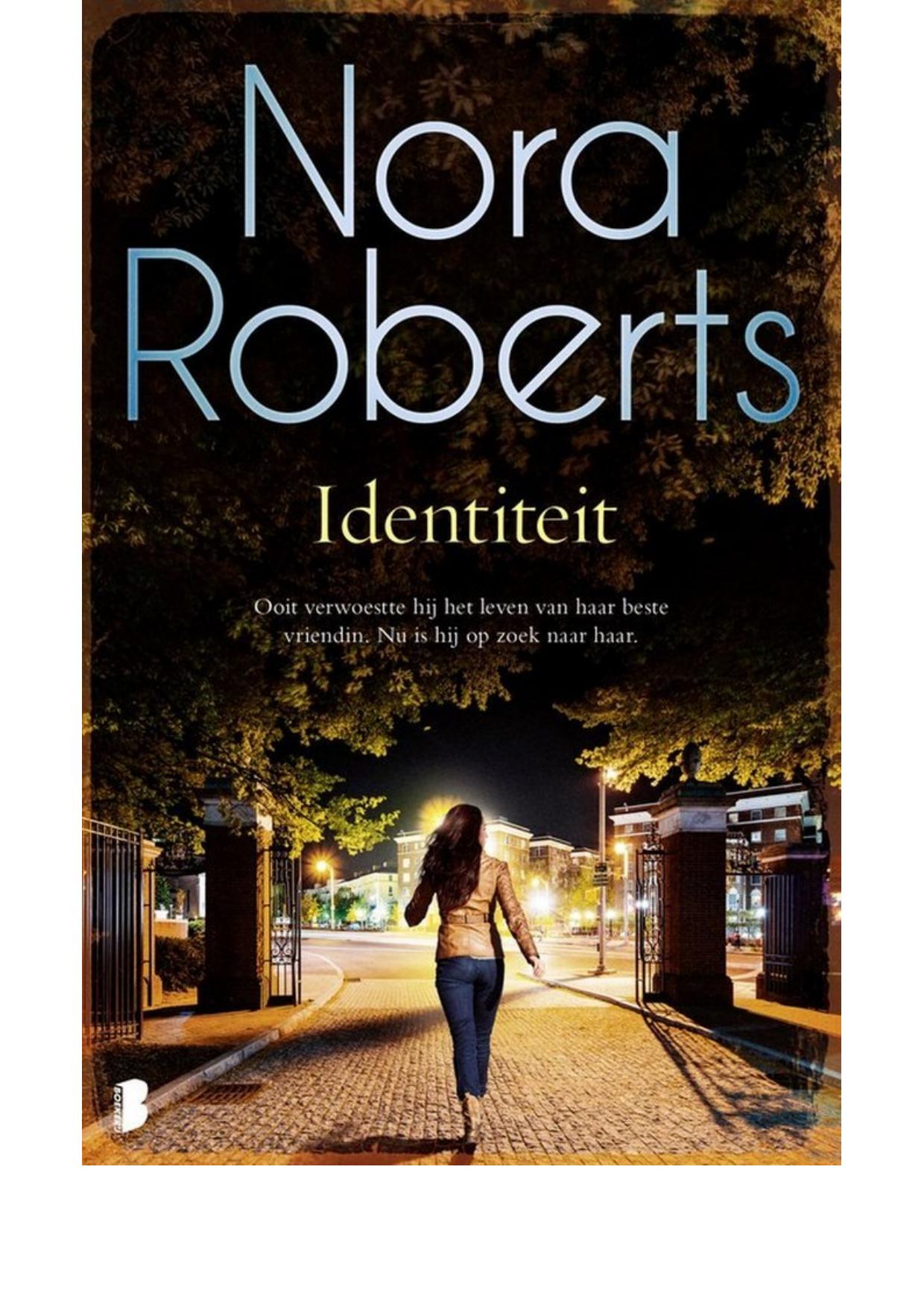 Roberts, Nora-Identiteit