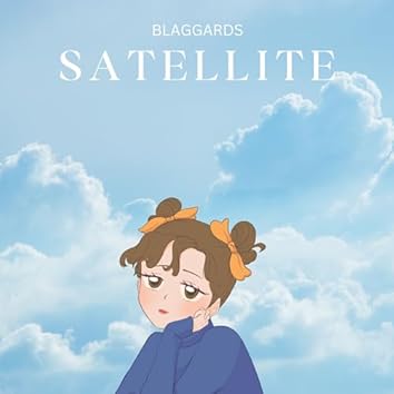 Blaggards - 2023 - Satellite