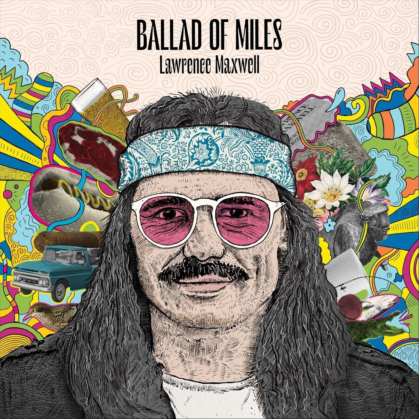 Lawrence Maxwell · Ballad Of Miles (2022 · FLAC+MP3)