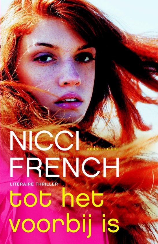 Nicci French - Tot Het Voorbij Is
