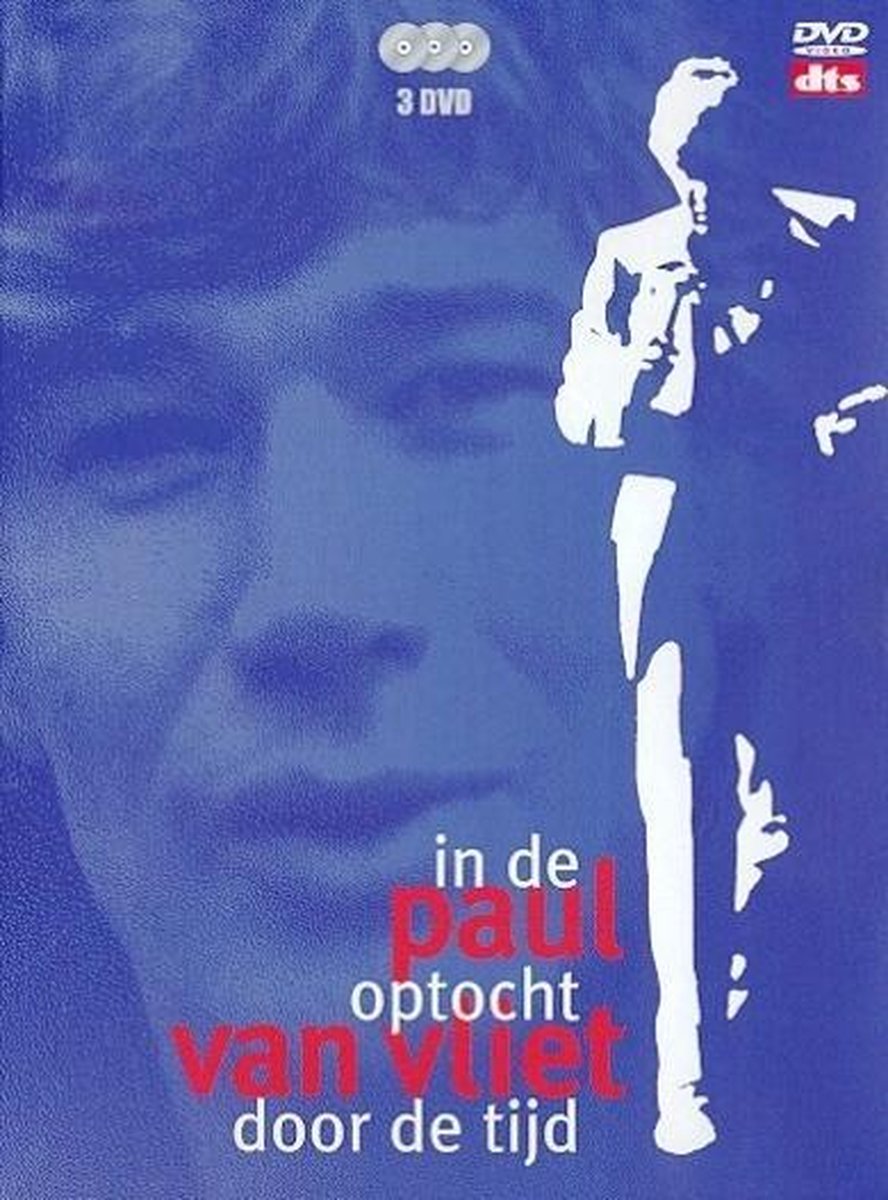 Paul Van Vliet-In De Optocht Door De Tijd 2005 DUTCH DVD-Rip-x264-DDF