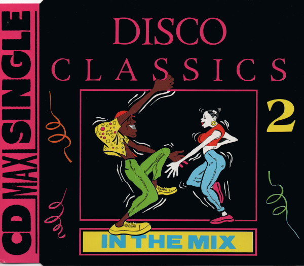 Disco Classics In The Mix 2 (1990) [CDM]