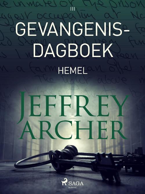 Jeffrey Archer Gevangenisdagboek 03 2004 - Hemel