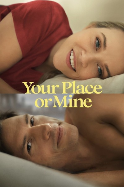 Your Place or Mine 2023 1080p WEB H264-CUPCAKES NL instelbaar