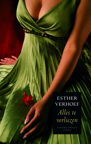 Esther Verhoef - Alles Te Verliezen