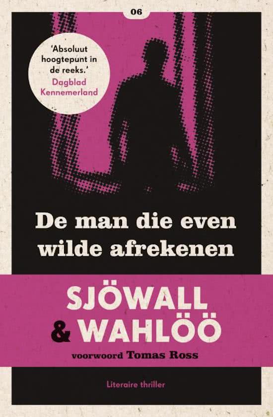 Sjowall en Wahloo - De man die even wilde afrekenen