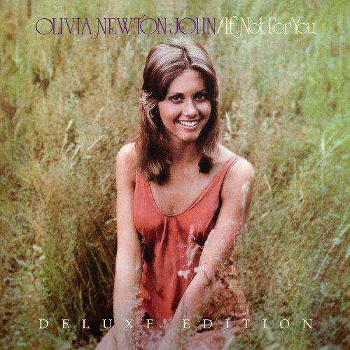 Olivia Newton-John - If Not For You (Deluxe Edition Remastered)