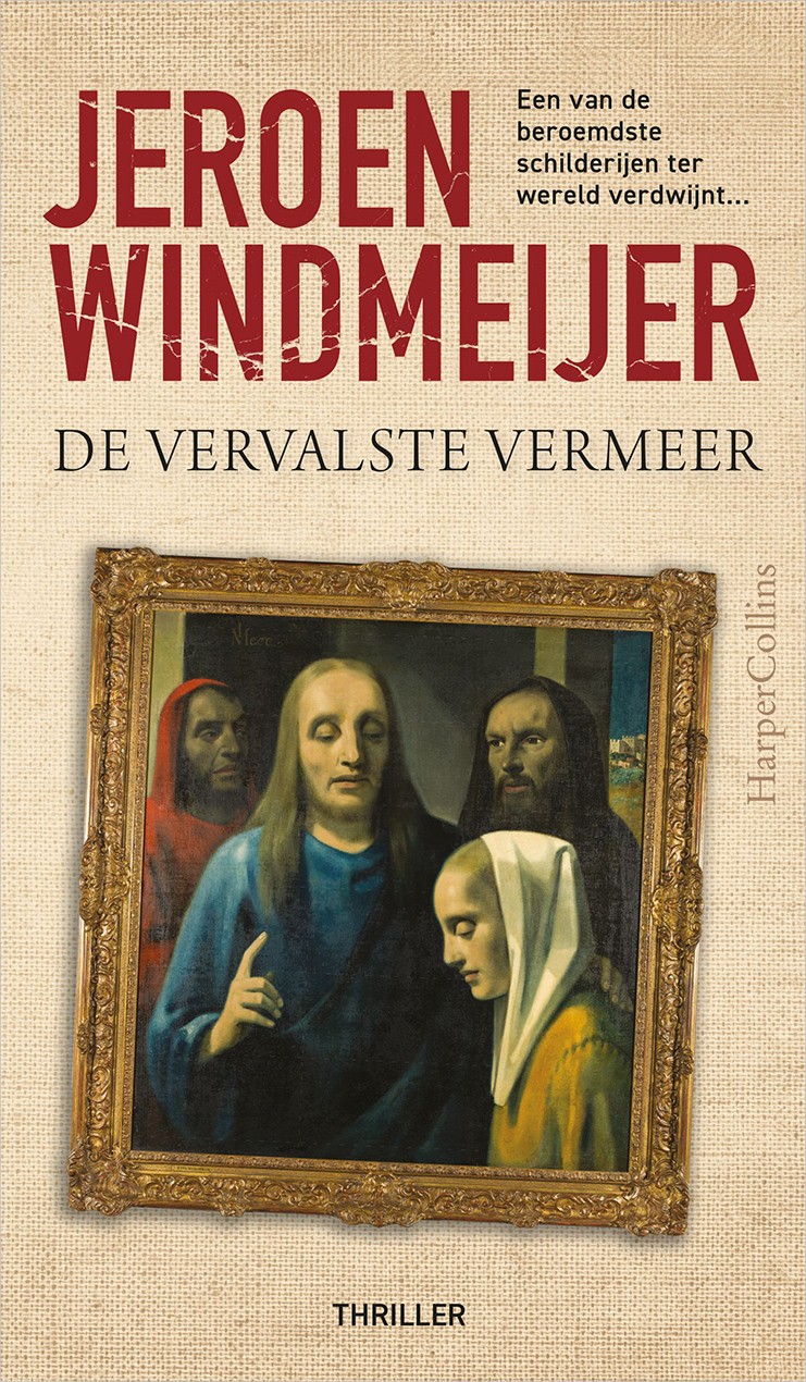 Windmeijer, Jeroen-vervalste Vermeer, De