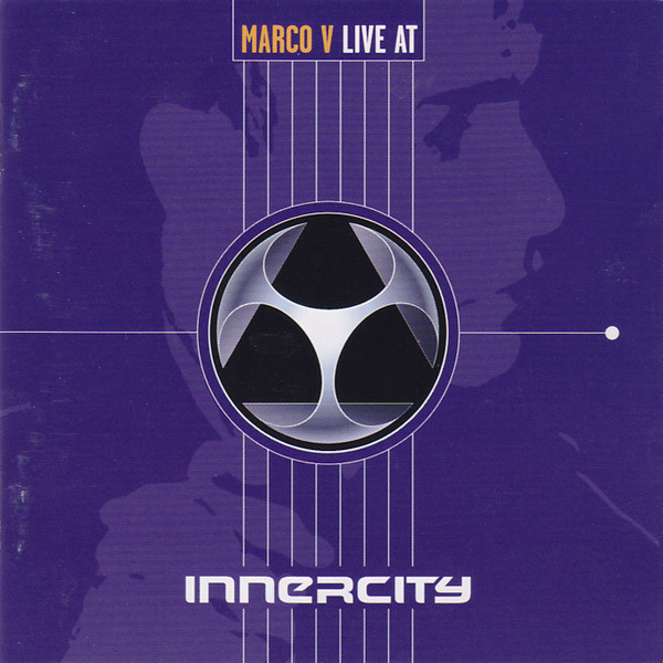 Marco V - Live At Innercity (2001) [ID&T]
