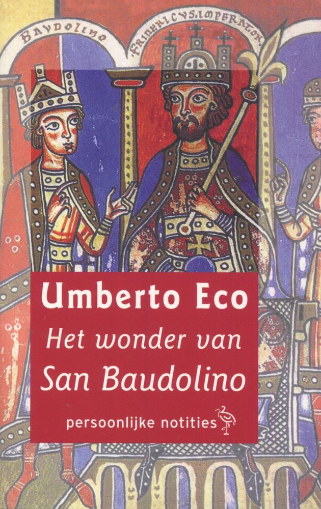 Eco, Umberto - Het wonder van San Baudolino