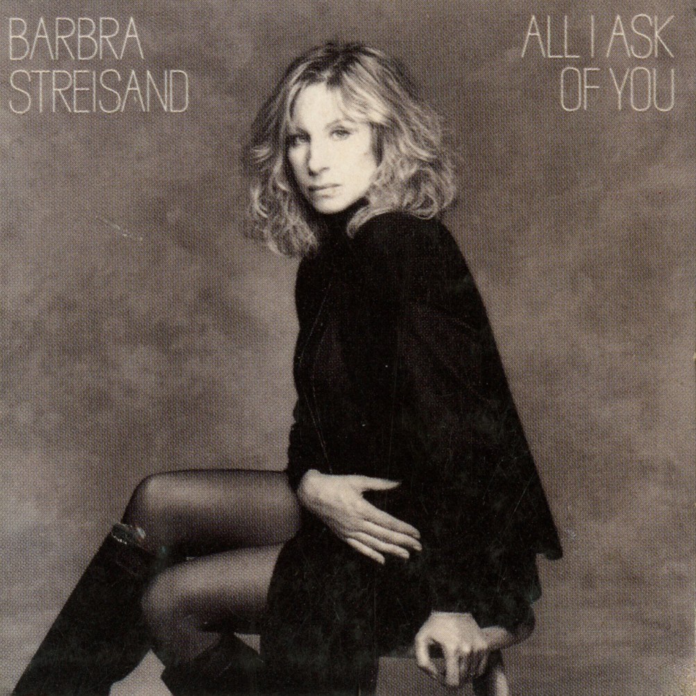 Barbra Streisand - All I Ask Of You (1988) (CDS)