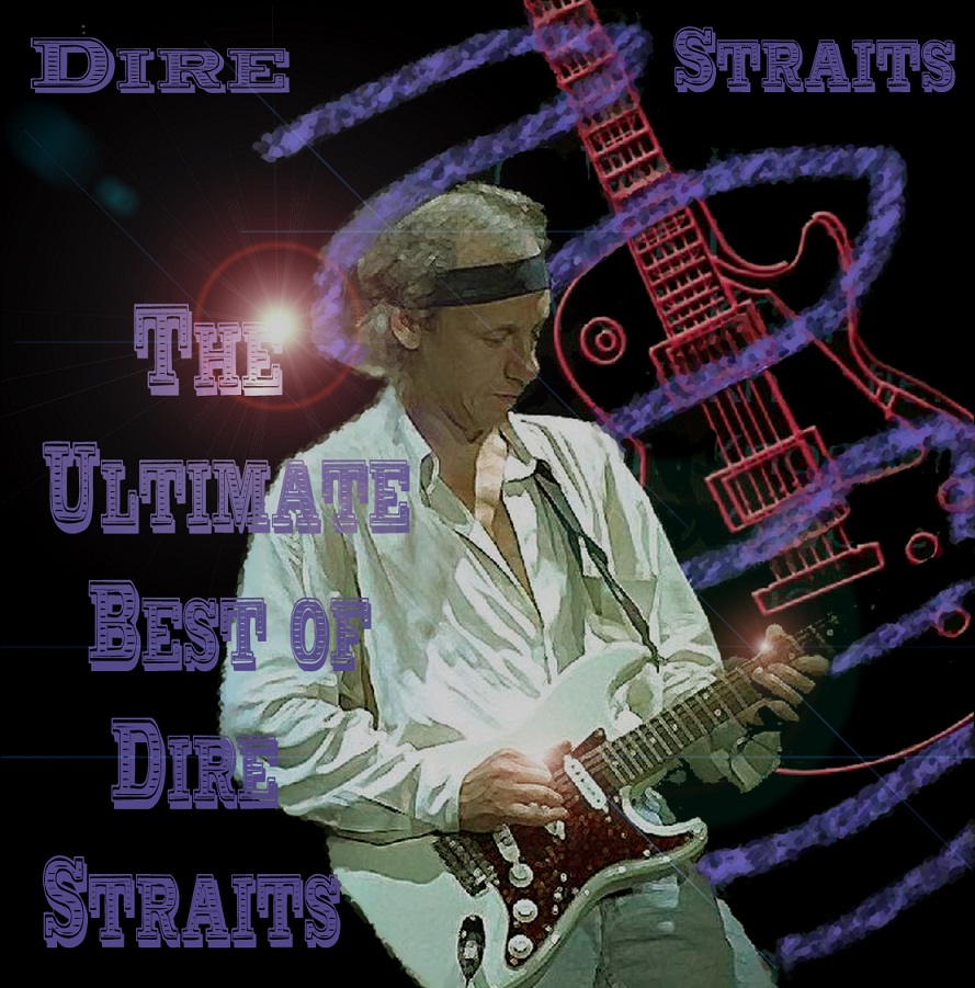 Dire Straits - The Ultimate Best Of Dire Straits