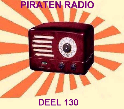 Piraten Radio Deel 121 Tot Deel 130