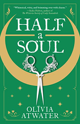 Half a Soul - Olivia Atwater (Eng)