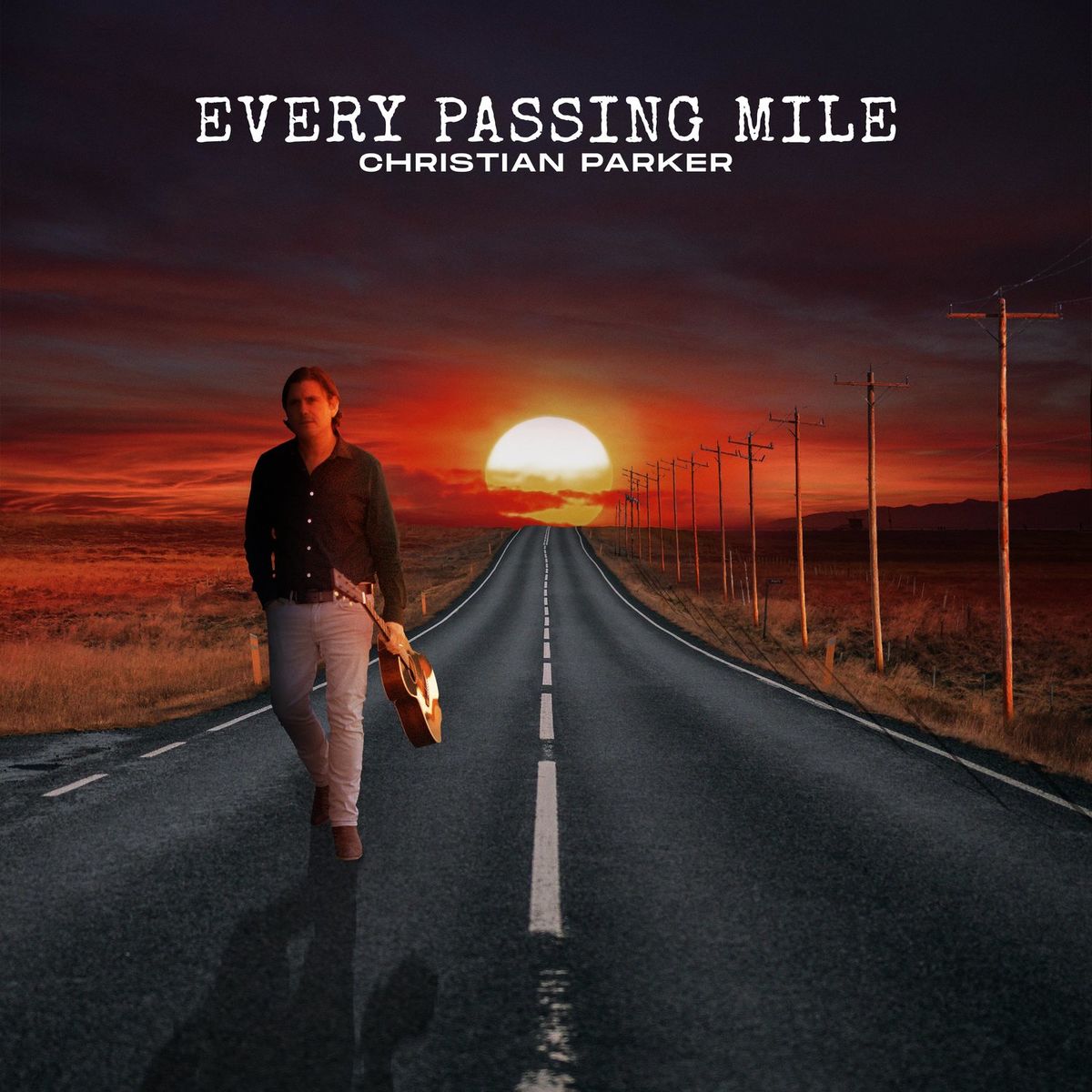 Christian Parker · Every Passing Mile (2022 · FLAC+MP3)