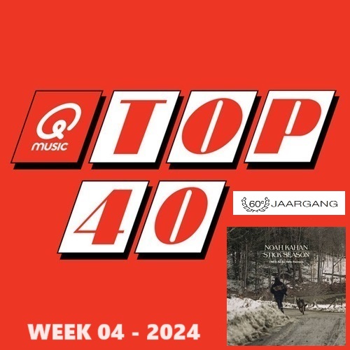 COMPLETE TOP 40 - Alle 40 nummers - WEEK 04 - 2024 in FLAC en MP3 + Hoesjes + Lijst