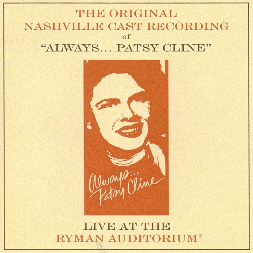 Patsy Cline - Always     Patsy Cline Live At The Ryman Auditorium (Original Nashville Cast) (1995)  flac