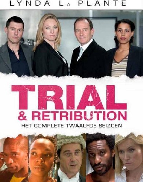 Trial and retribution-s12 (2009)