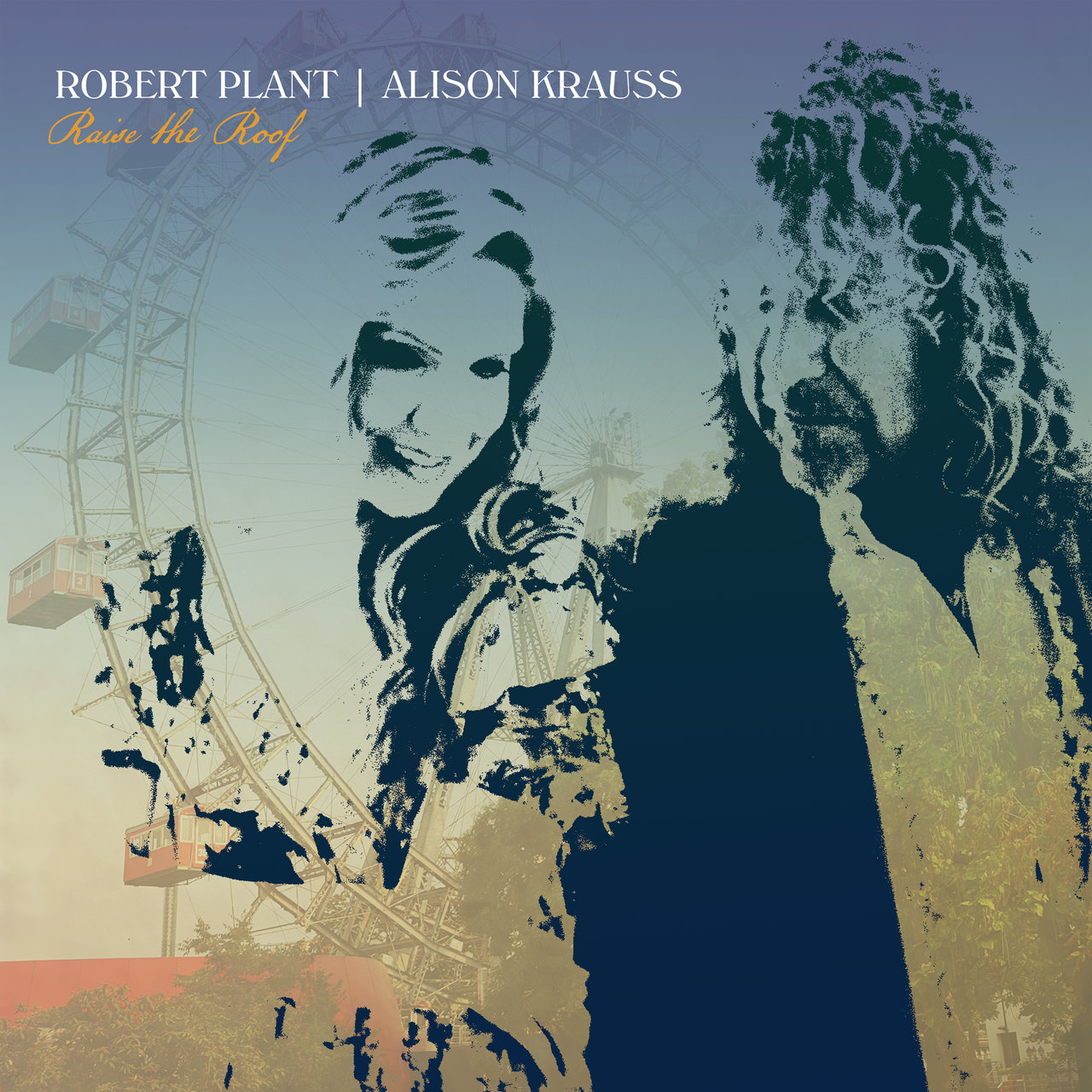 Alison Krauss & Robert Plant - Raise The Roof (Deluxe Edition) (2021/FLAC+MP3)