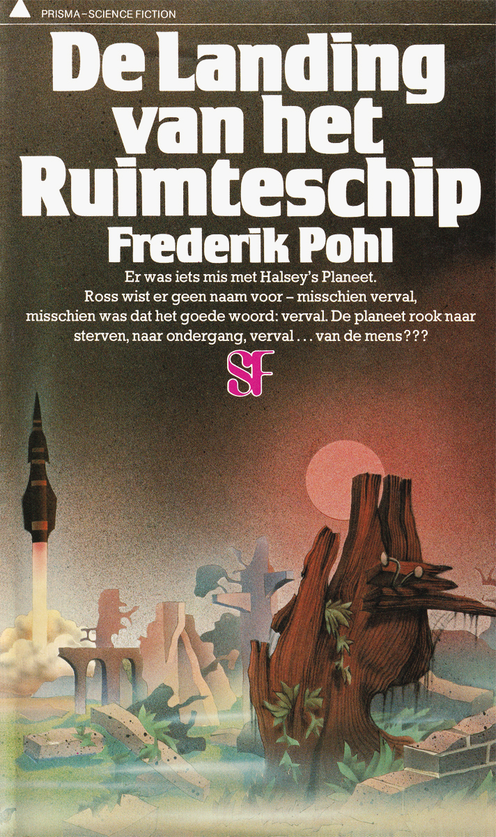 Pohl, Frederik - [Prisma SF 1998] - De landing van het Ruimteschip
