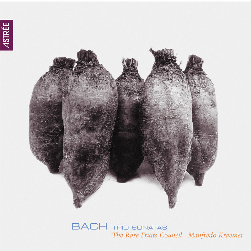Bach - Trio Sonatas - The Rare Fruits Council