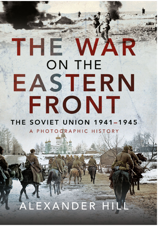 The War on the Eastern Front by Alexander Hill