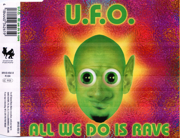 U.F.O.-All We Do Is Rave-(DFR 03-4261-8)-CDM-1996-iDF