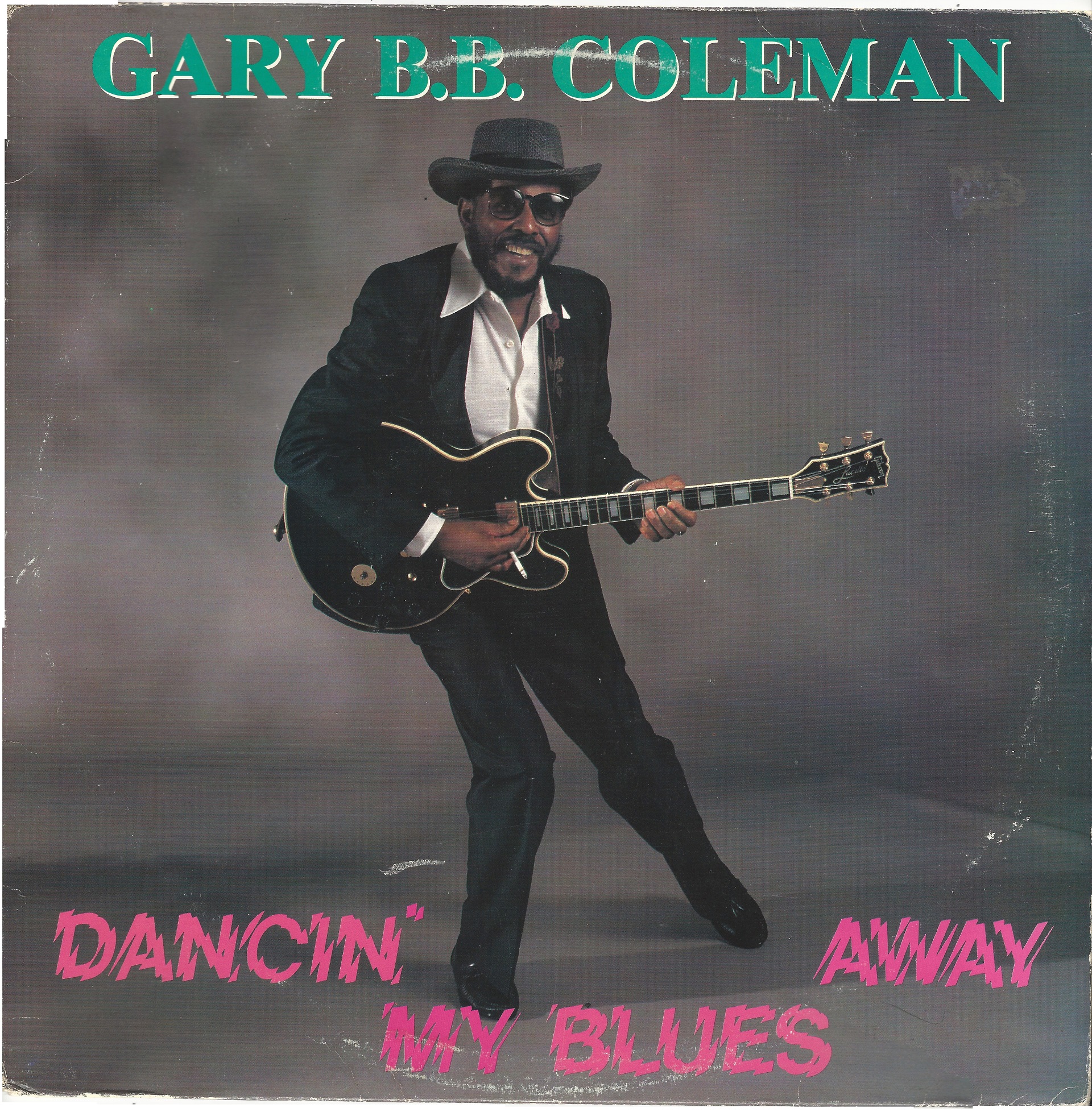 Gary B.B. Coleman - 1989 - Dancin' My Blues Away - Vinyl