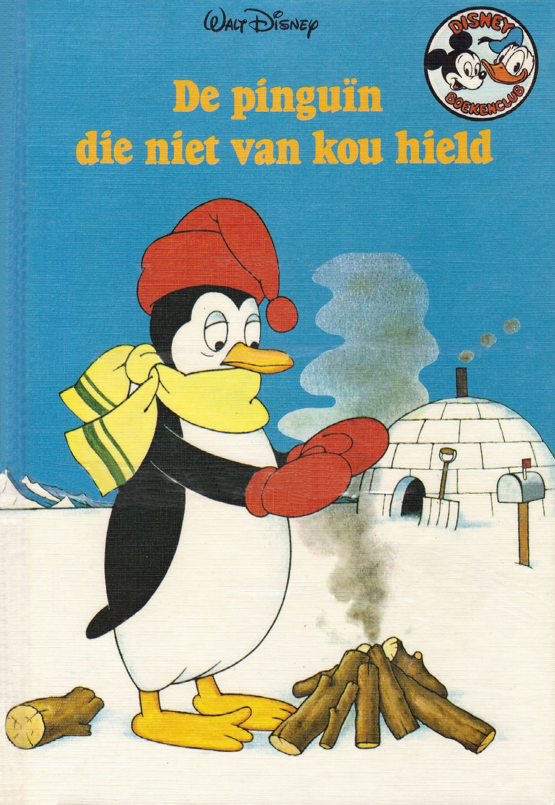 Disney's boekenclub De Pinguïn die niet van kou hield (uitgave 1986)