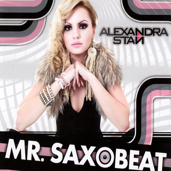 Alexandra Stan - Mr Saxobeat (Cdm)[2011] [Repost]