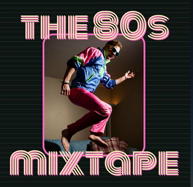 The 80's Mixtape (2023) (verzoekje)