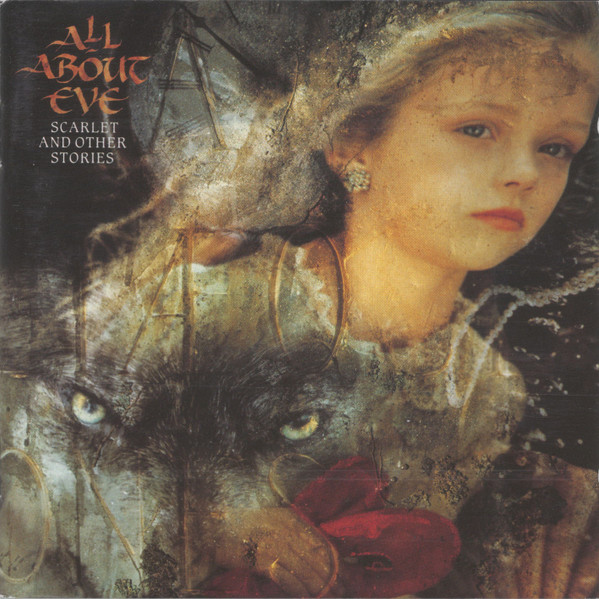 All About Eve - Scarlet and Other Stories-Reissue-2CD-2015-DDS