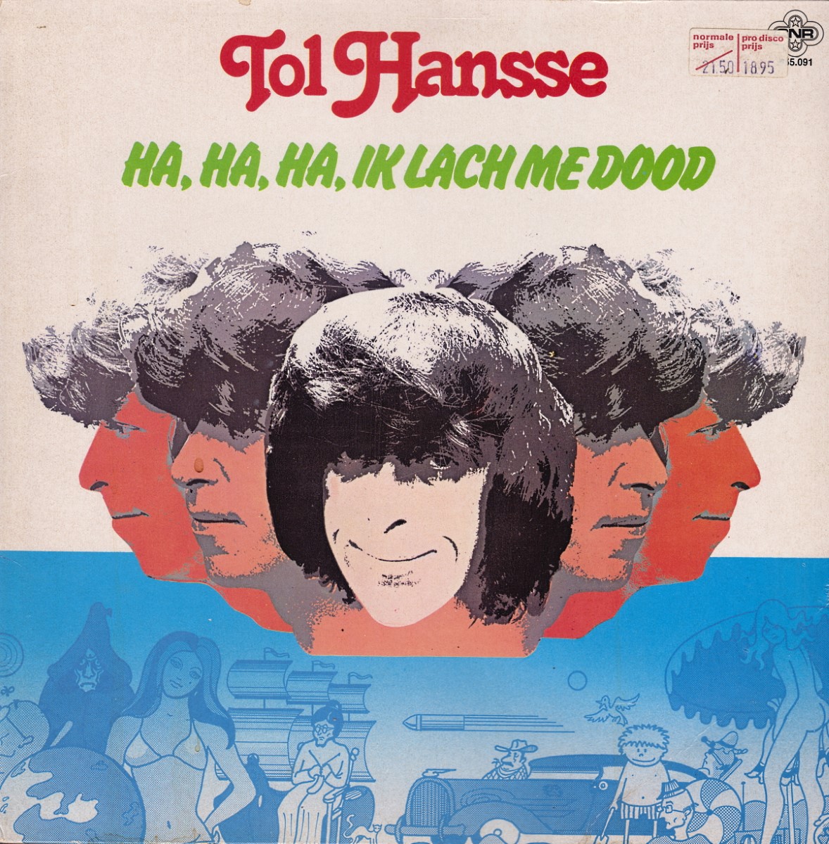 Tol Hansse - Ha, Ha, Ha, Ik Lach Me Dood (1979)