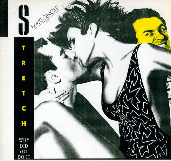 Stretch - Why did you do it (MAXI) [MP3 + FLAC] 1985