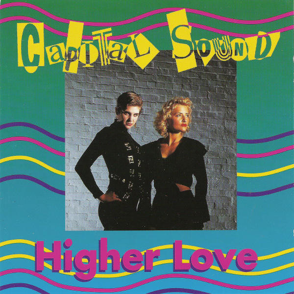 Capital Sound - Higher Love (CDM) (1994) FLAC