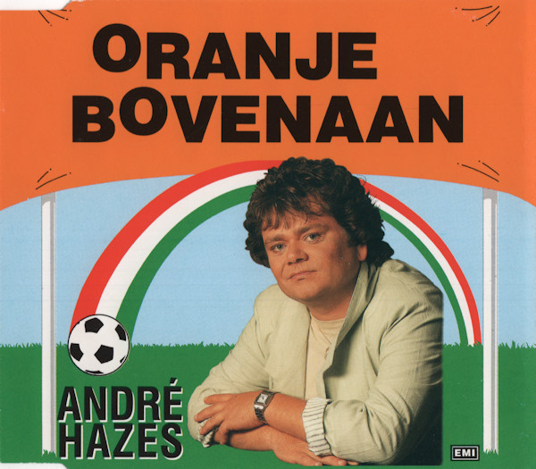 André Hazes - Oranje Bovenaan (1990) [CDM]
