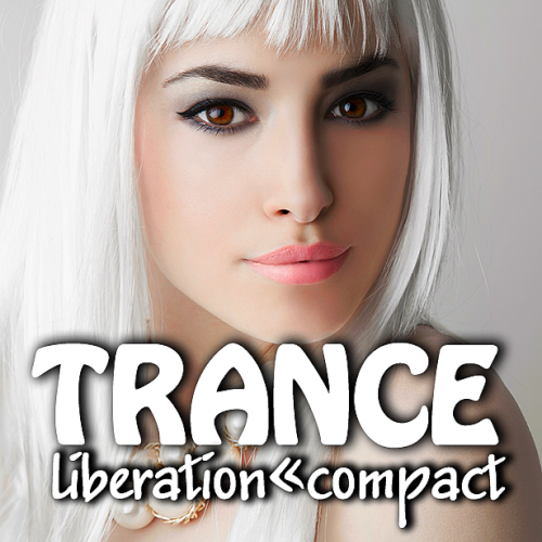 VA - Trance Liberation Compact (2021)
