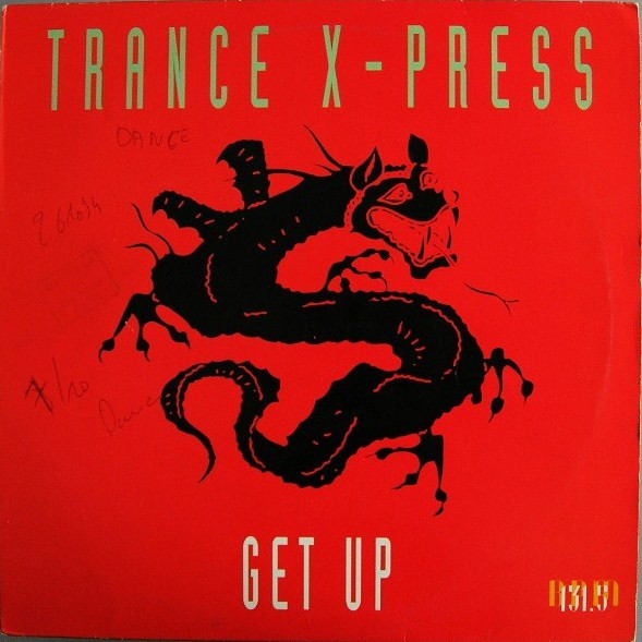 Trance X-Press - Get Up (Vinyl, 12'') Disco Smash (DS 3010 MXT) Belgium (1994) flac