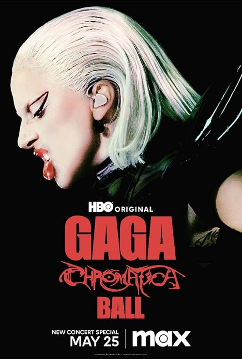 Gaga Chromatica Ball (2024) - 2160p MAX WEB-DL DDP5 1 Atmos DV HDR H 265