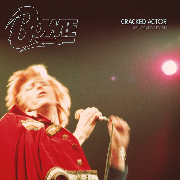 David Bowie - 2017 - Cracked Actor Live Los Angeles '74 [2017 HDtracks] 24-96