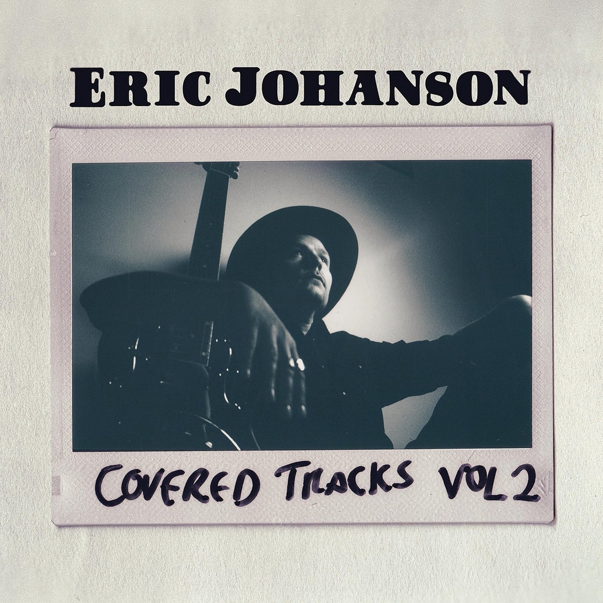Eric Johanson - 2021 Covered Tracks Vol 2
