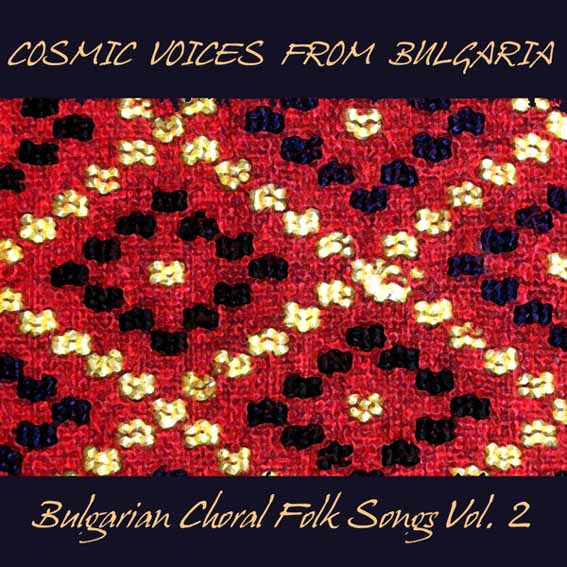 Bulgarian Choral Folk Songs - Vol. 2