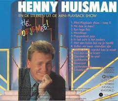 Henny Huisman - liedjes mini playback show (2 cd s)