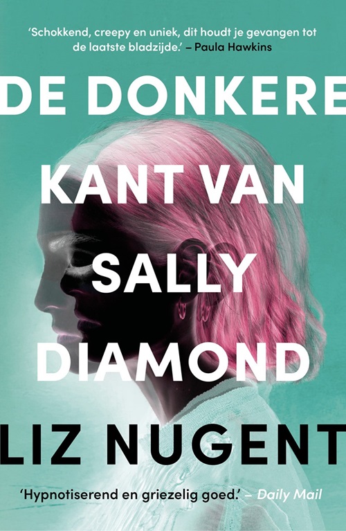 Liz Nugent 2023 - De Donkere Kant Van Sally Diamond