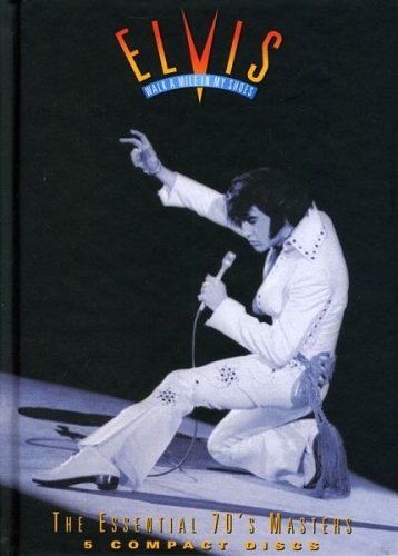 Elvis Presley - Walk A Mile In My Shoes The Essential 70's Masters (1995)