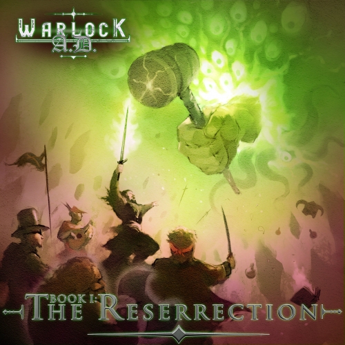 [Power Metal] WarlocK A.D. - Book I: The Reserrection (2022)
