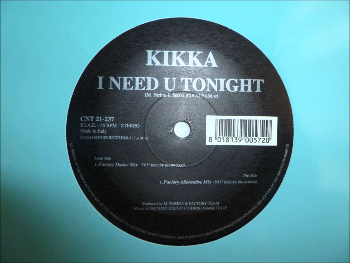 Kikka - I Need U Tonight-(CNT 21-237)-Vinyl-1999