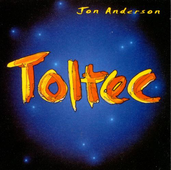 Jon Anderson - Toltec