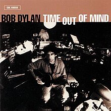 Bob Dylan - Time Out Of Mind - 1997