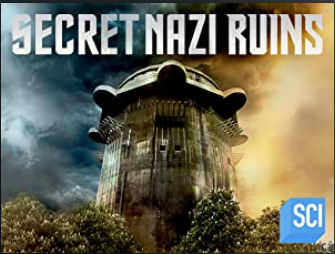 Secret Nazi Ruins S02E07 Secret Relics of Nazi Research 720p